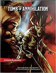 Tomb Of Annihilation (Hard Cover)